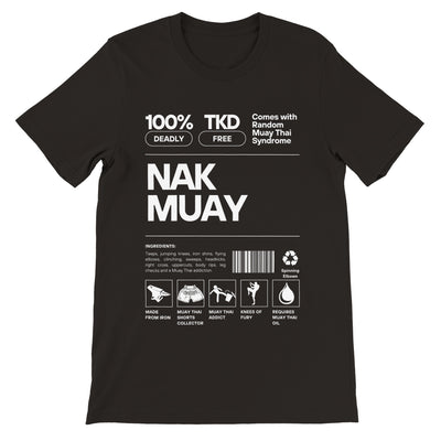 Muay Thai shirt. T-shirt design represents a nutrition label but relates it to Muay Thai. There is an ingredients list stating that teeps, knees, head kicks and other Muay Thai strikes are included. It also includes a barcode.